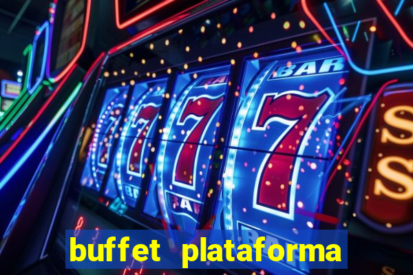 buffet plataforma de jogos